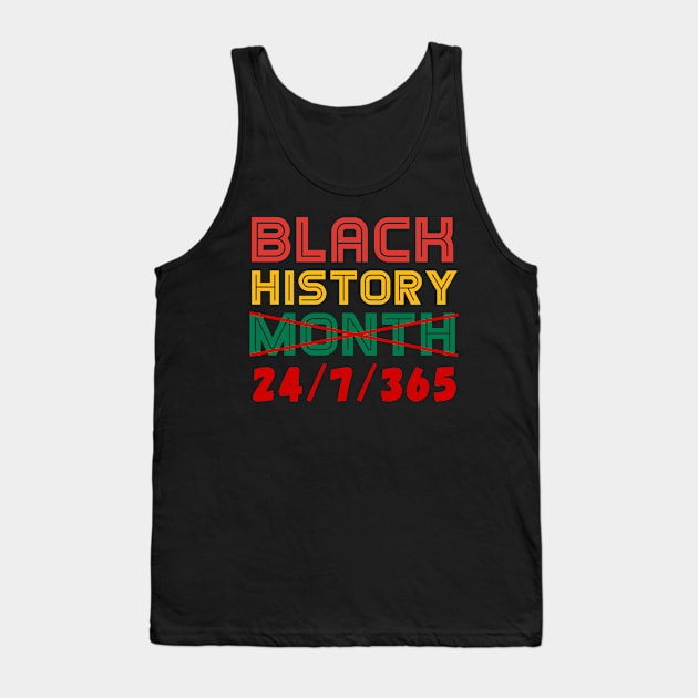 Black History Month 24/7/365 24-7-365 Tank Top by Metal Works